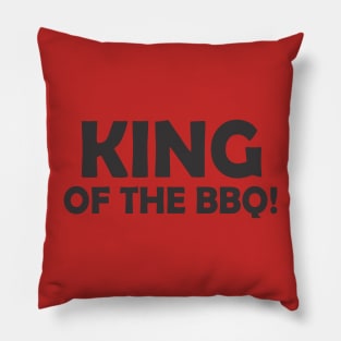 King Of The BBQ Pillow