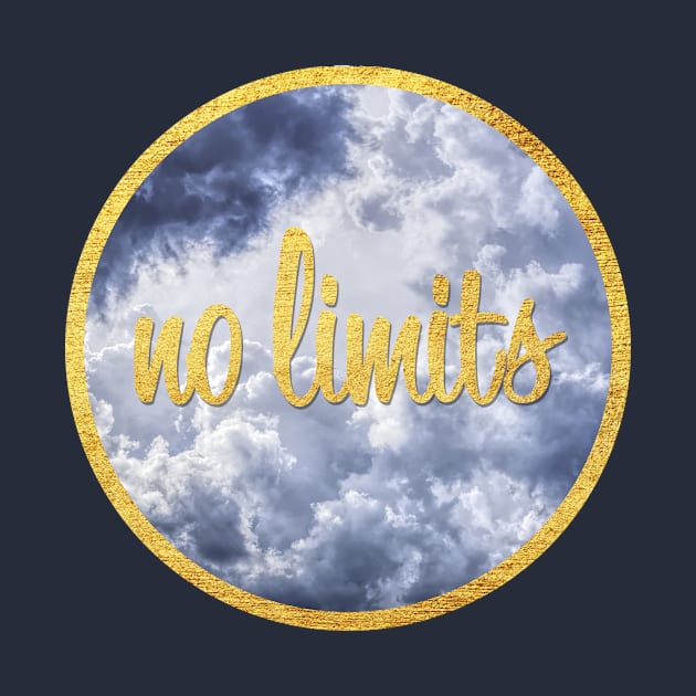 No Limits | Blue Sky With Gold Text by KarabasClothing