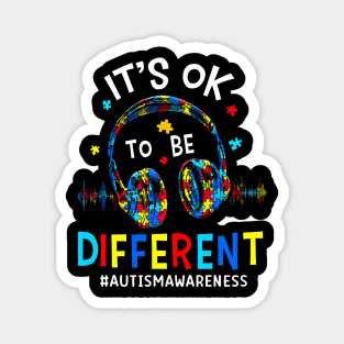 It'S Ok To Be Different Cool Autism Awareness Gamer Men Kids Magnet