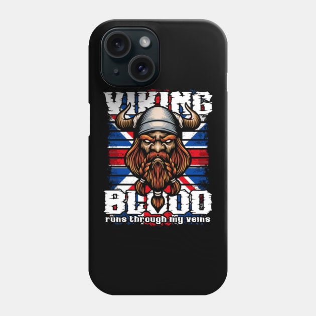 Viking Blood Through My Veins UK British Vikings Phone Case by RadStar