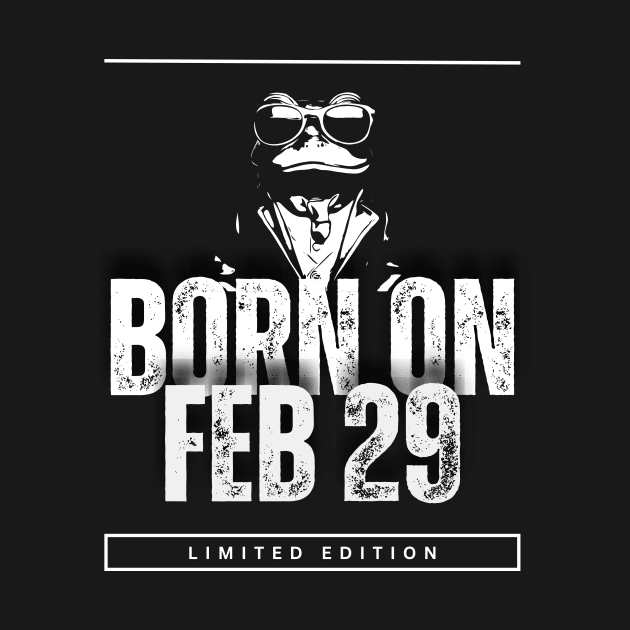 Born on February 29 | Leap year Birthday Limited Edition by Starart Designs