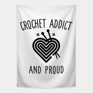 crochet addict and proud Tapestry