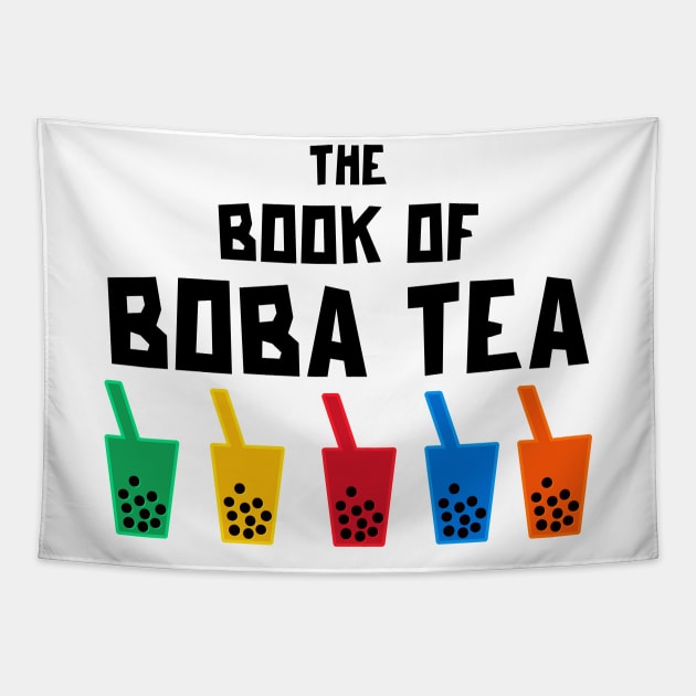 The Book Of Boba Tea Tapestry by Worldengine