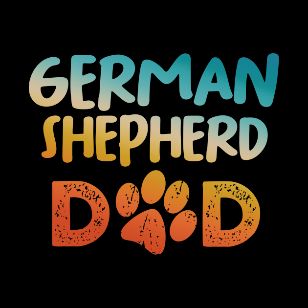 German Shepherd Dad by MetropawlitanDesigns