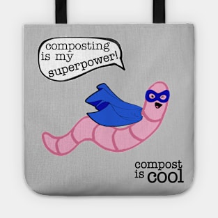 compost worm (superhero) Tote