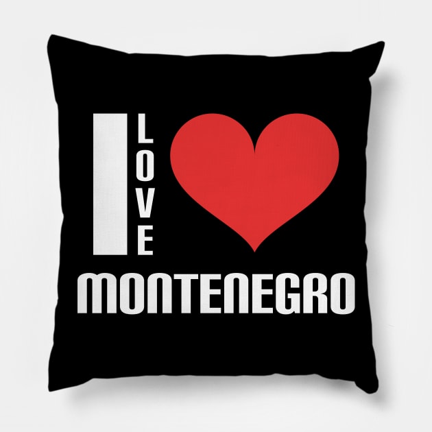 I love Montenegro Pillow by Slavstuff