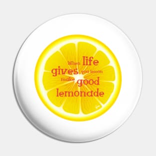 When Life gives Lemon make good Lemonade and Enjoy its taste to the bottom up.See something positive in current situation and use that in your favour. Turn challenges in funny cute moments Pin