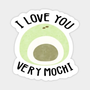 I love you very mochi (Green) Magnet