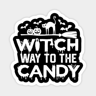 Witch Way to The Candy - Hlloween Funny Jokes Gift Magnet