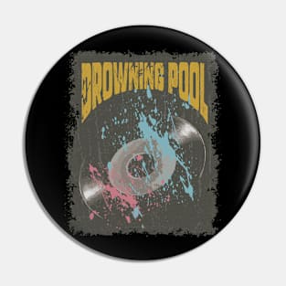 Drowning Pool Vintage Vynil Pin