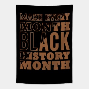 Make Every Month Black History Month, Blackish Tapestry