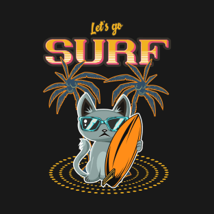 The Surfing Cat Shirt - Let's go Surf T-Shirt