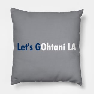 Let's GOhtani LA, Blue and White Pillow