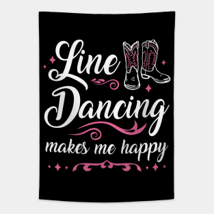 Line Dancing Makes Me Happy Line Dancer Tapestry