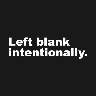 Left blank intentionally. T-Shirt