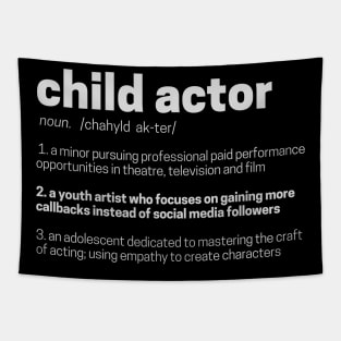 Dictionary Entry: Child Actor Tapestry