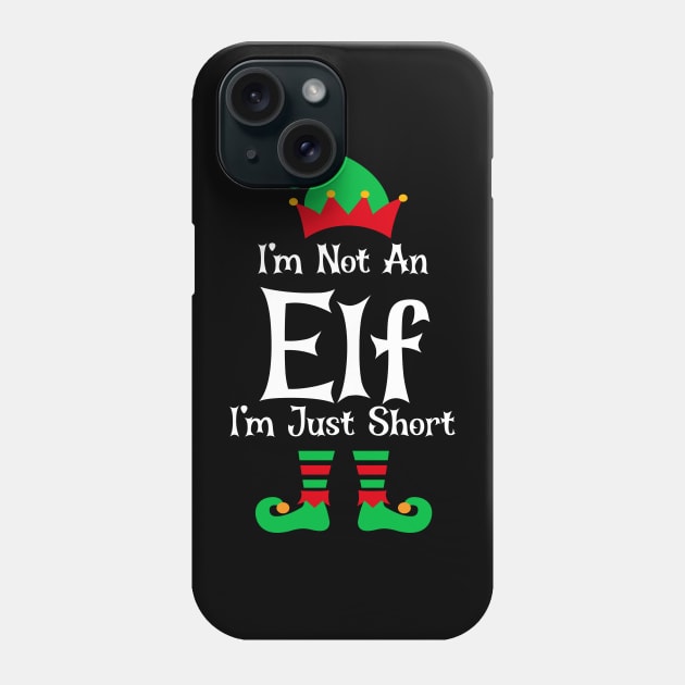 I'm Not An Elf I'm Just Short Phone Case by Bourdia Mohemad