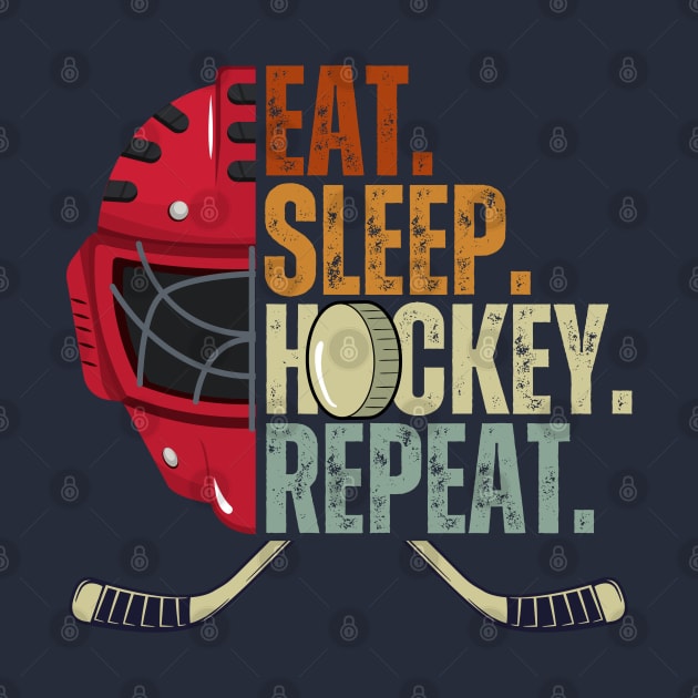 Eat Sleep Hockey Repeat Kids Adult Ice Hockey Retro Vintage by Just Me Store