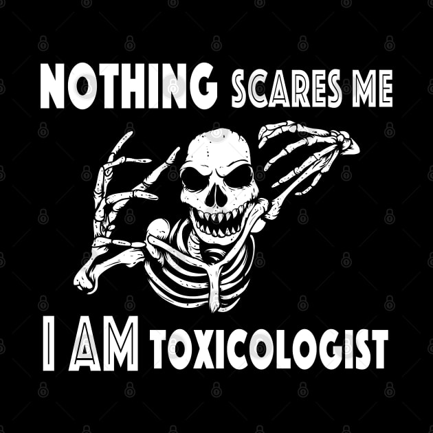 Toxicologist Halloween Tshirt | Toxicology Skeleton Horror by SugarMootz