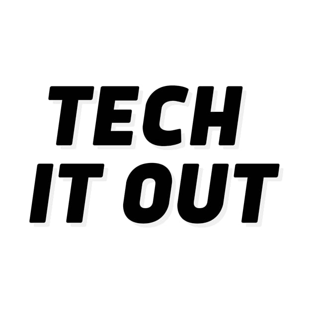 Tech it out by Toad House Pixels