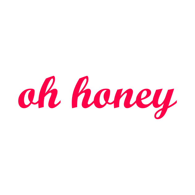 Oh Honey by MandalaHaze