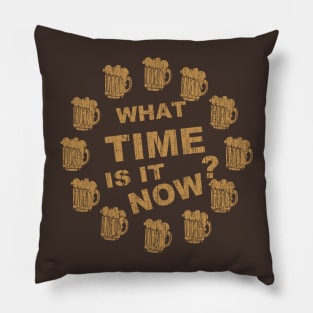 What Time Is IT Now Pillow