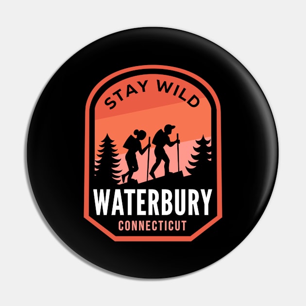 Waterbury Connecticut Hiking in Nature Pin by HalpinDesign