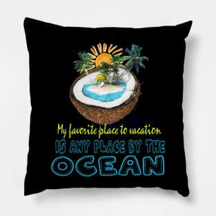 my favorite places Pillow