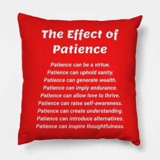 The Effect of Patience Pillow