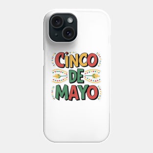 Cinco De Mayo V2 Phone Case