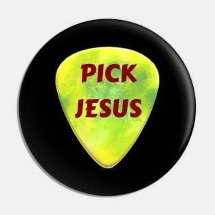 Pick Jesus | Worship Leader Pin