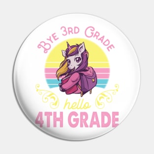 Unicorn Teacher Senior Student Bye 3rd Grade Hello 4th Grade First Day Of School Pin