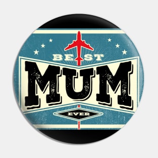 Best Mum Ever Pin