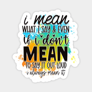 Laugh Out Loud: Wear Your Humor Boldly Magnet