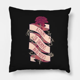 A Court of Thorns and Roses Pillow