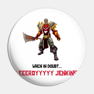 WoW Gamer Meme Leroy Jenkins Pin