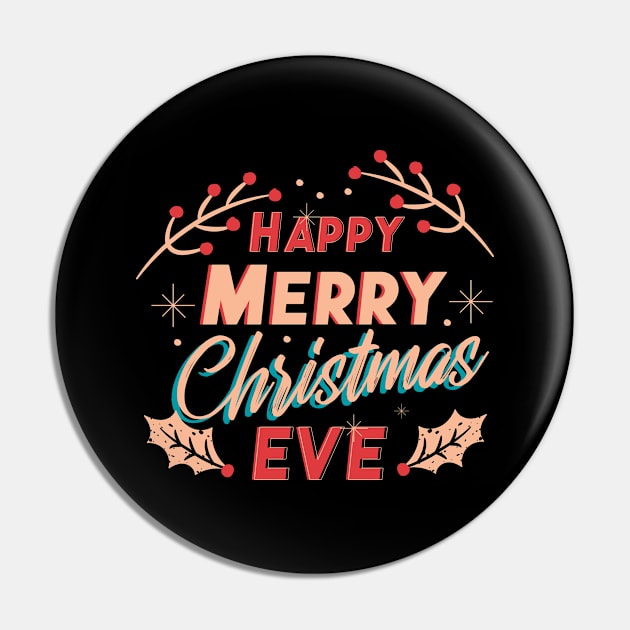 Merry Christmas Eve Pin by Safdesignx