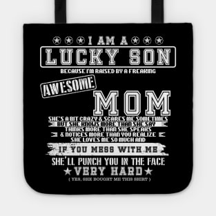 i am a lucky son Tote