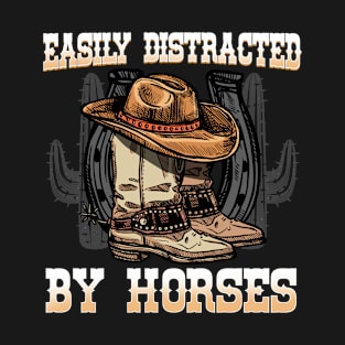 Easily Distracted By Horses I Equestrian Pony T-Shirt