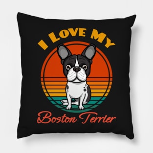 I Love My Boston Terrier Dog puppy Lover Cute Sunser Retro Funny Pillow