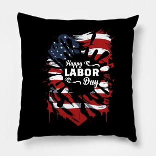 Happy Labor day | Proud Union Gift Pillow