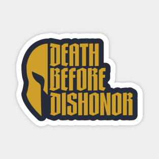 DEATH BEFORE DISHONOR Magnet