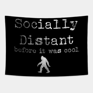 Socially Distant Before It Was Cool Tapestry