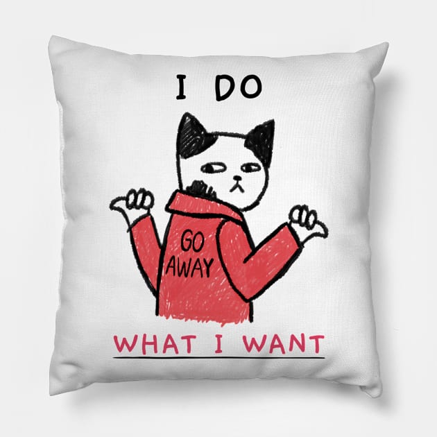 Funny Cat I Do What I Want Sarcastic Cat Lover Gift Pillow by andreperez87