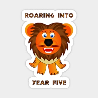 Roaring Into Year Five (Cartoon Lion) Magnet