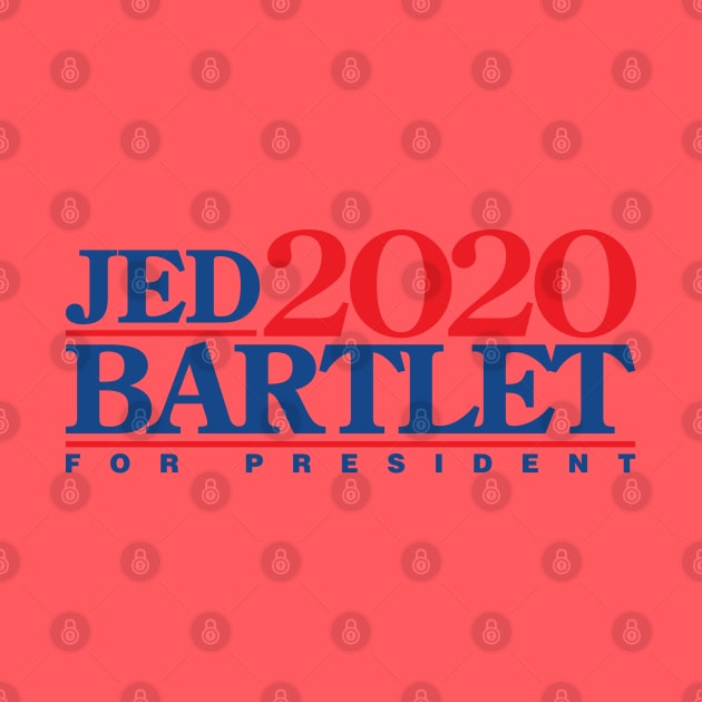 Jed Bartlet 2020 (Variant) by huckblade