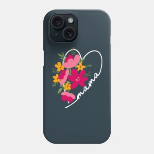 Mama Heart Floral Gift for Mom Phone Case