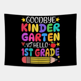 Goodbye Kindergarten Hello First Grade Graduation First Day Tapestry