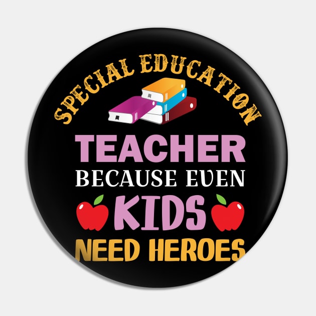 special Education Teacher  because even kids need heroes Pin by busines_night