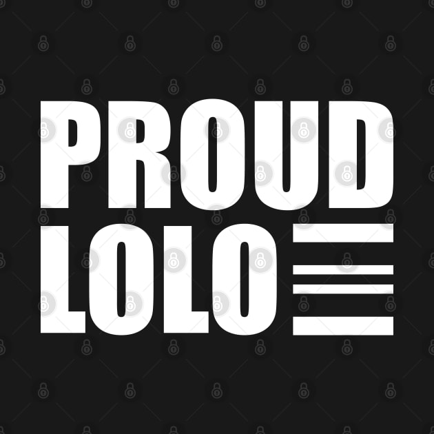 Proud Lolo by KC Happy Shop